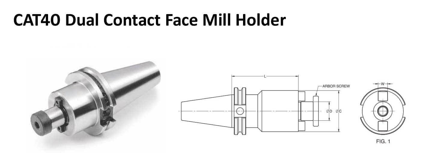 CAT40 FMH 0.750 - 4.00 Face Contact Face Mill Holder (Balanced to 2.5G 25000 RPM)